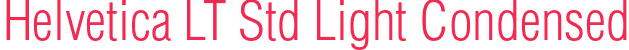 Helvetica LT Std Light Condensed